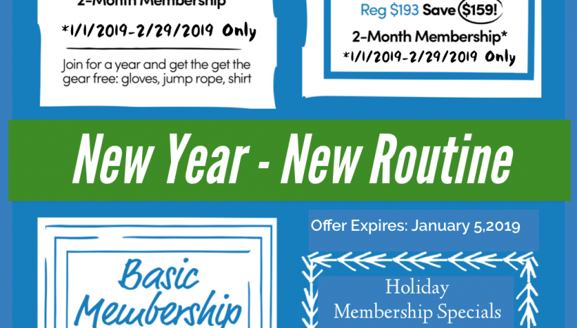 New Year- New Routine Membership Promotion