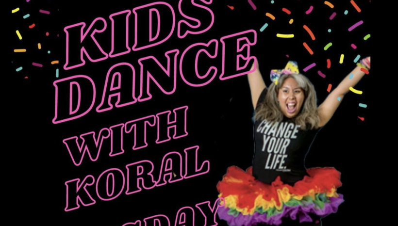 Kids Dance With Koral Tuesday 5:30PM