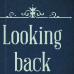 Looking Back Video