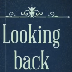 Looking Back Video